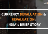 Currency Devaluation & Revaluation