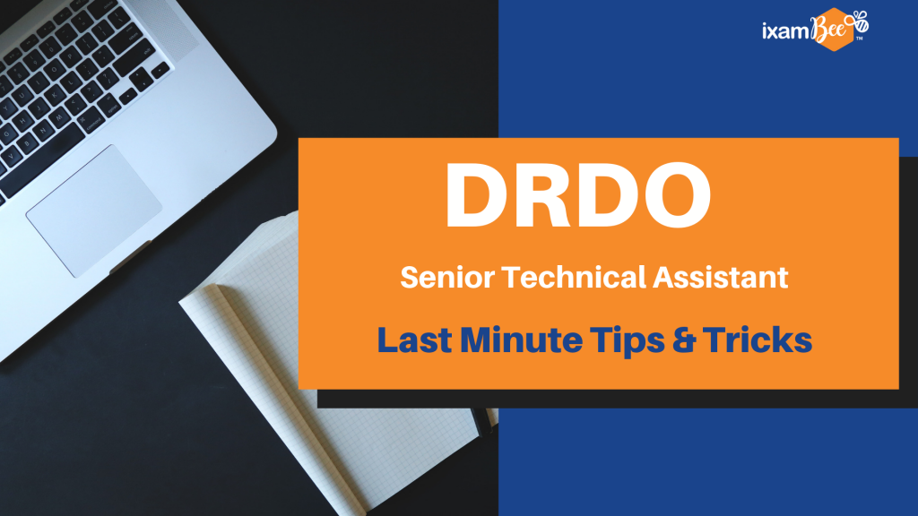 DRDO Senior Technical Assistant Last Minute Tips