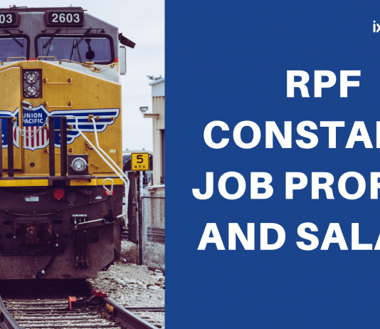 RPF Constable Job Profile & Salary Structure