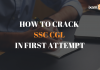 How to crack SSC CGL in first attempt?