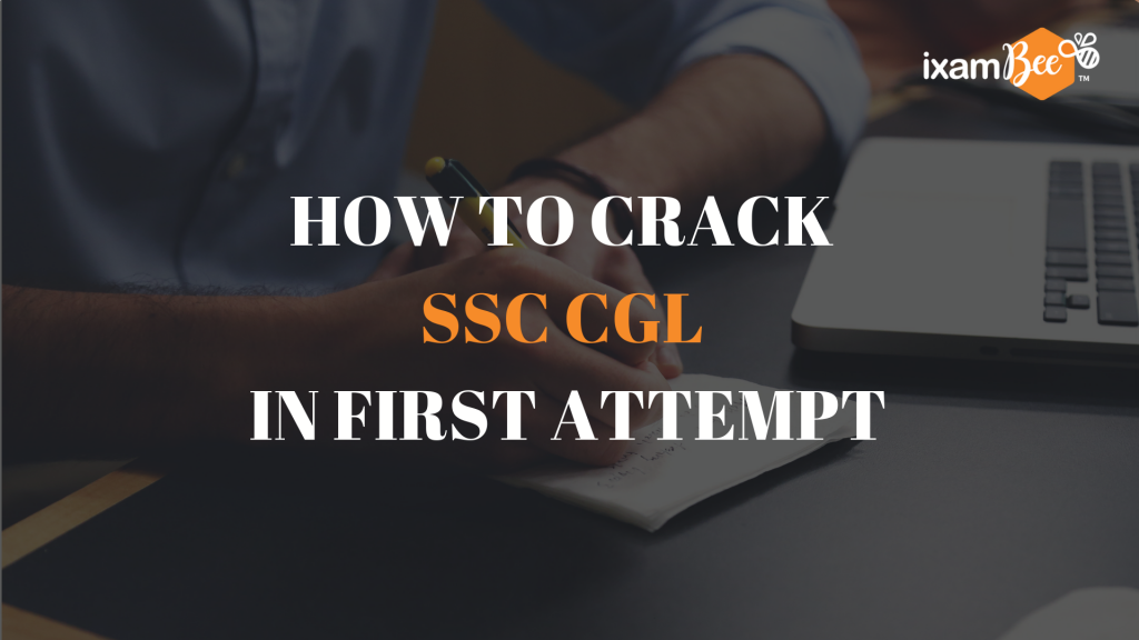 How to crack SSC CGL in first attempt?