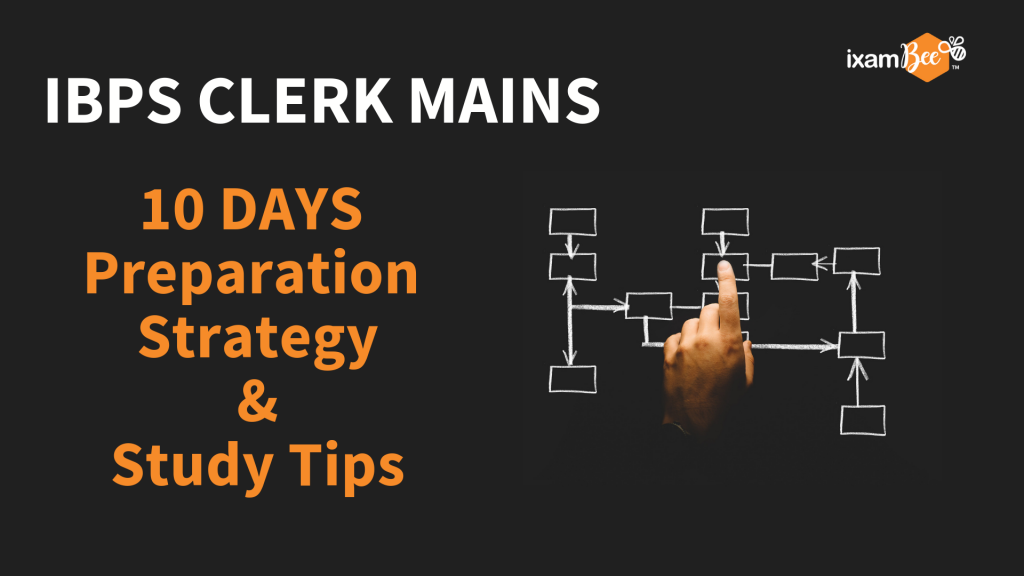 IBPS Clerk Mains Preparation Strategy