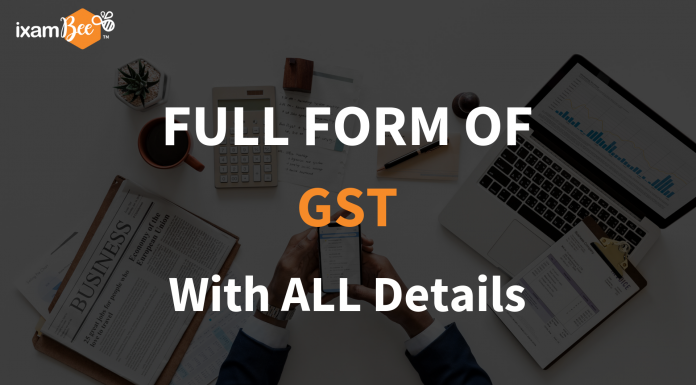 Full Form of GST with All Details