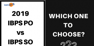 2019 IBPS PO or SO? Which one to choose?