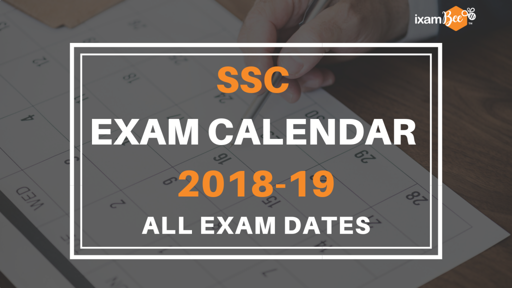 SSC Calendar 2018-19; All Revised Exam Dates