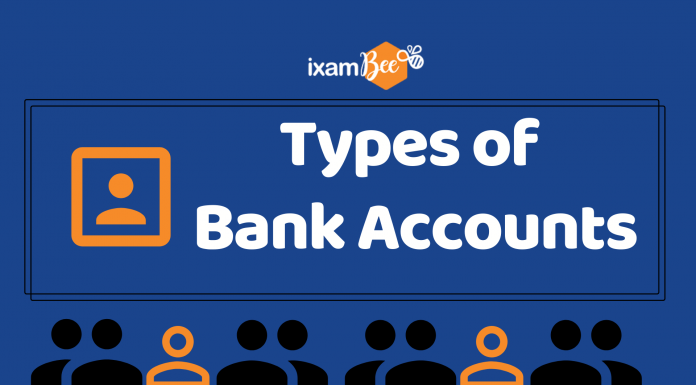 Bank Account and its types.