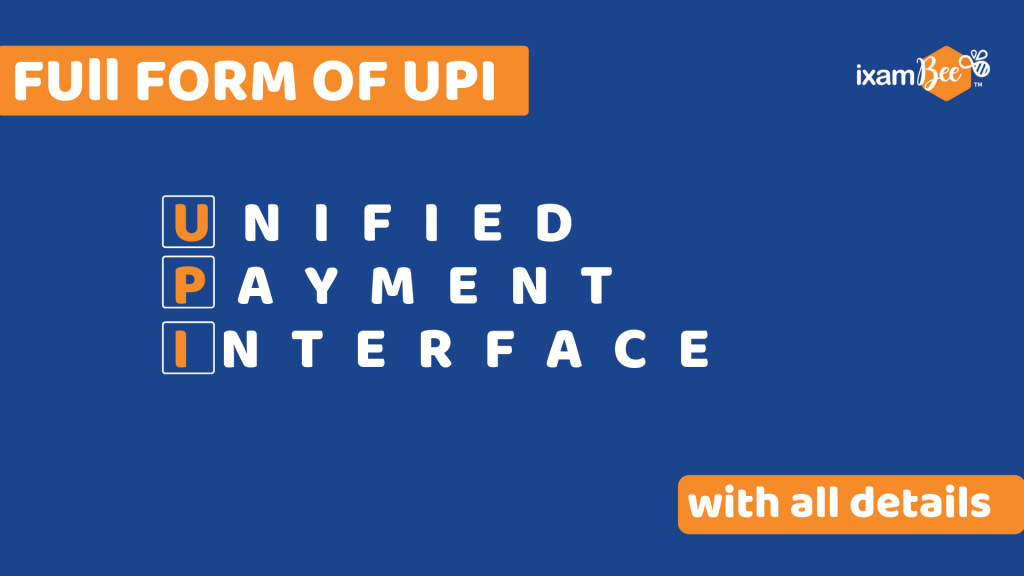 Full Form of UPI with all details