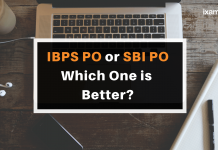 IBPS PO vs SBI PO? Which one is a better bank job?