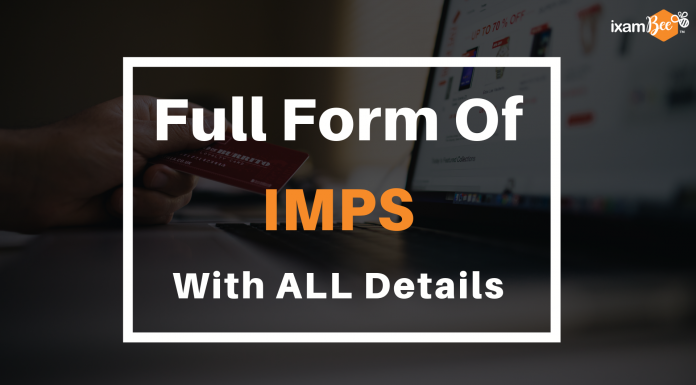 Full Form of IMPS with all other details