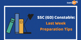 SSC (GD) Consatble Exam 2019: Last Week Preparation Tips