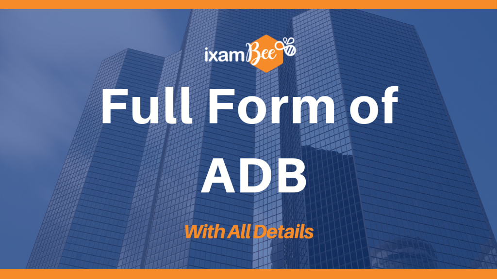 Full Form of ADB With All Details