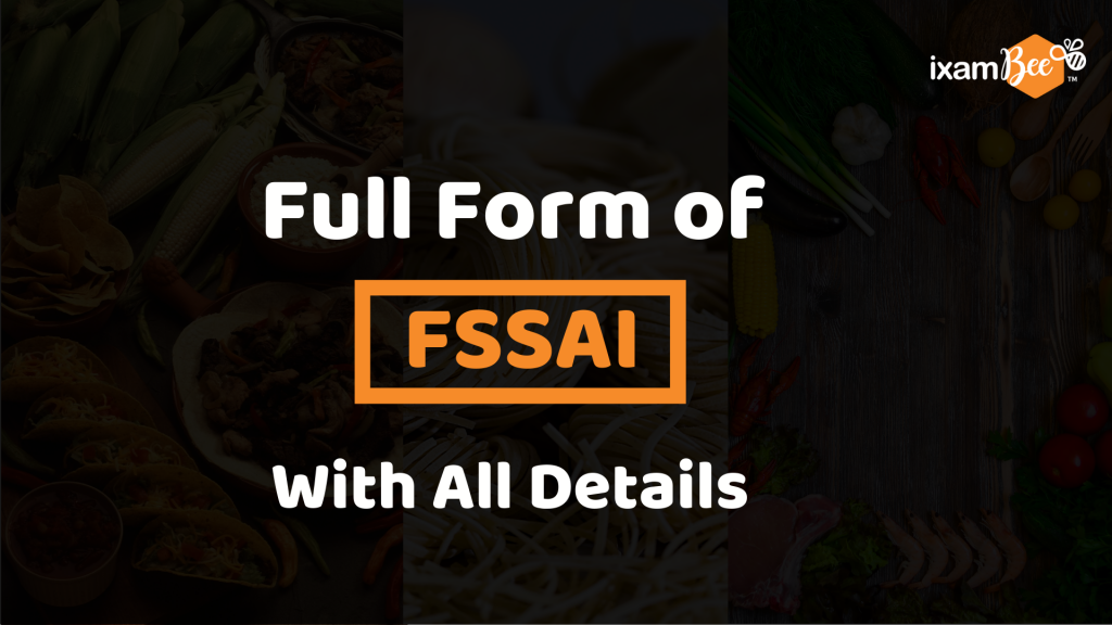 Full Form of FSSAI with all details