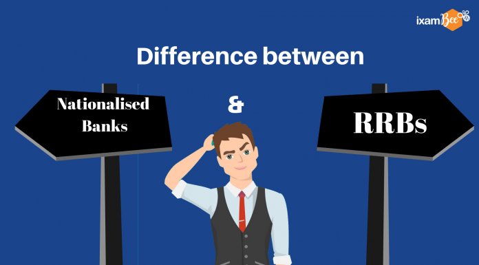 Difference between Nationalised & Regional Rural Banks(RRBs)