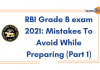 RBI Grade B 13 Mistakes to Avoid