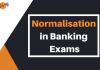 Normalisation of Score in Banking Exams