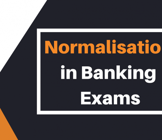 Normalisation of Score in Banking Exams