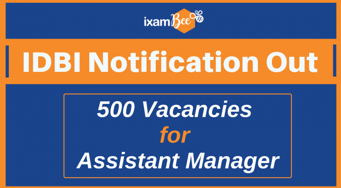 IDBI Assistant Manager Recruitment Notification with All Details