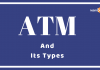 ATM & Types