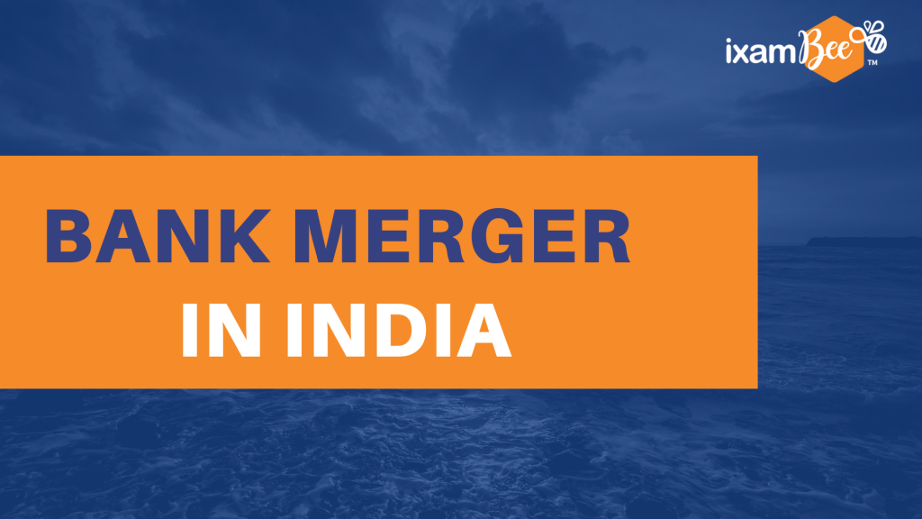 Bank Mergers in India