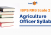 RRB Scale 2 Agriculture Officer Syllabus