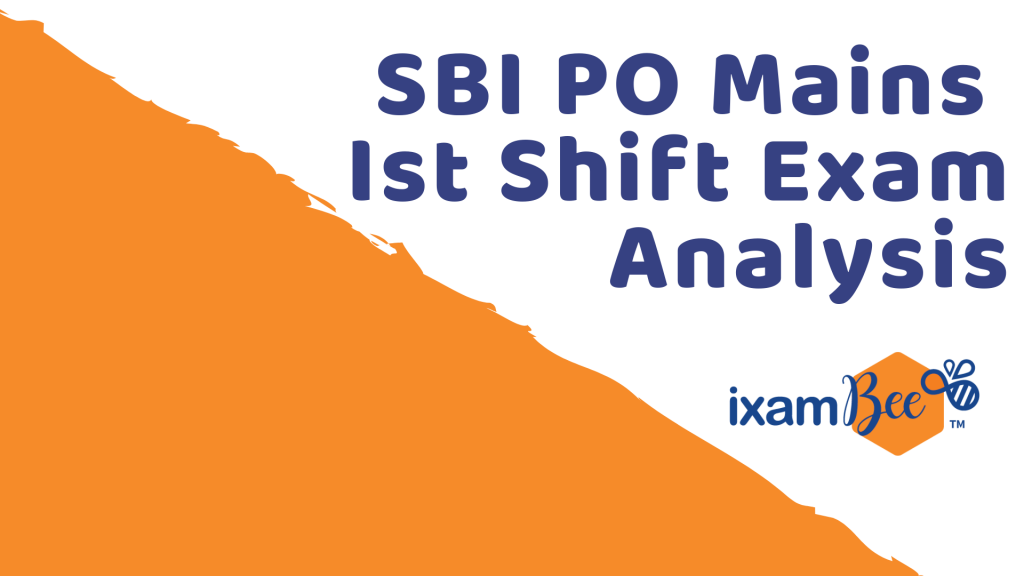 SBI PO Mains Ist Shift Analysis