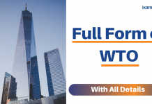 Full Form of WTO with all details