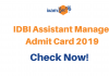 IDBI Assistant Manager Exam Admit Card
