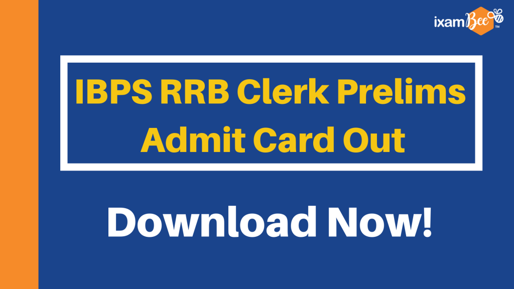 IBPS RRB Clerk Admit Card Released