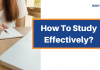 How To Study Effectively?