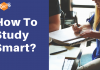 How To Study Smart