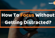 How To Focus Without Distractions??