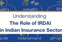 Understanding The Role of IRDA in Indian Insurance Sector