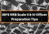 IBPS RRB Scale 2&3 Preparation Tips