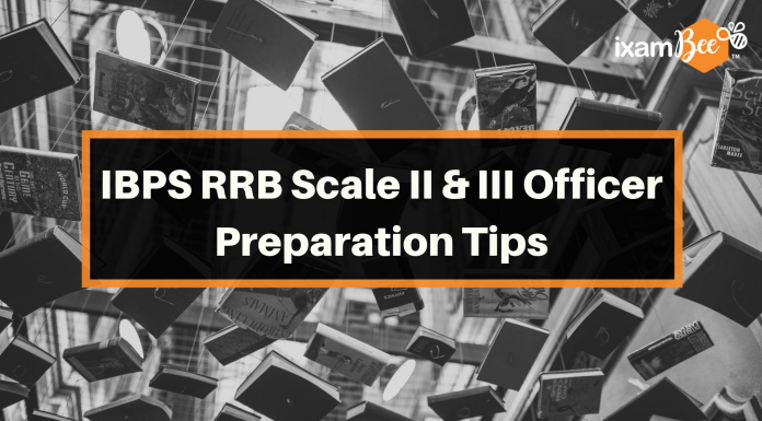 IBPS RRB Scale 2&3 Preparation Tips