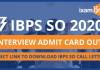 IBPS SO Interview Admit Card
