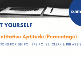 Topic of the Day: Quantitative Aptitude Questions on Percentage for SBI PO, IBPS PO and SBI Clerk Mains