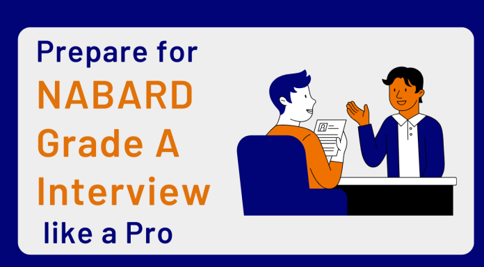 INterview Tips for NABARd Grade A Interview, How to prepare for NABARD Grade A Interview