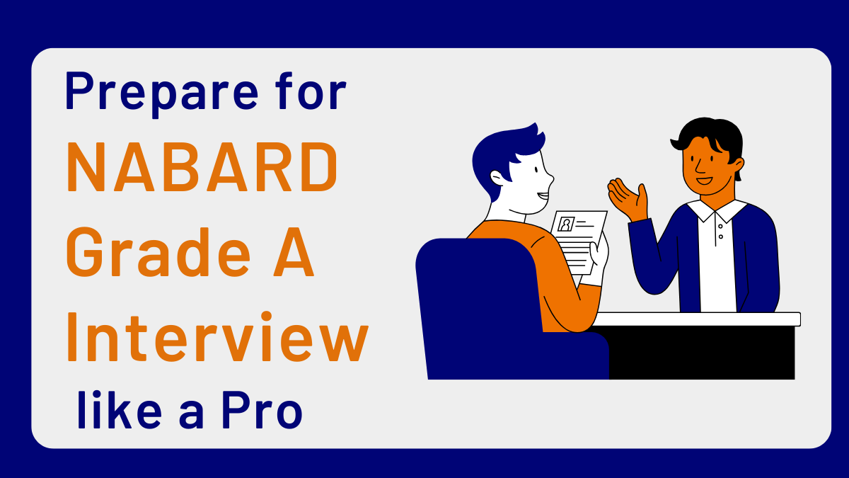 INterview Tips for NABARd Grade A Interview, How to prepare for NABARD Grade A Interview