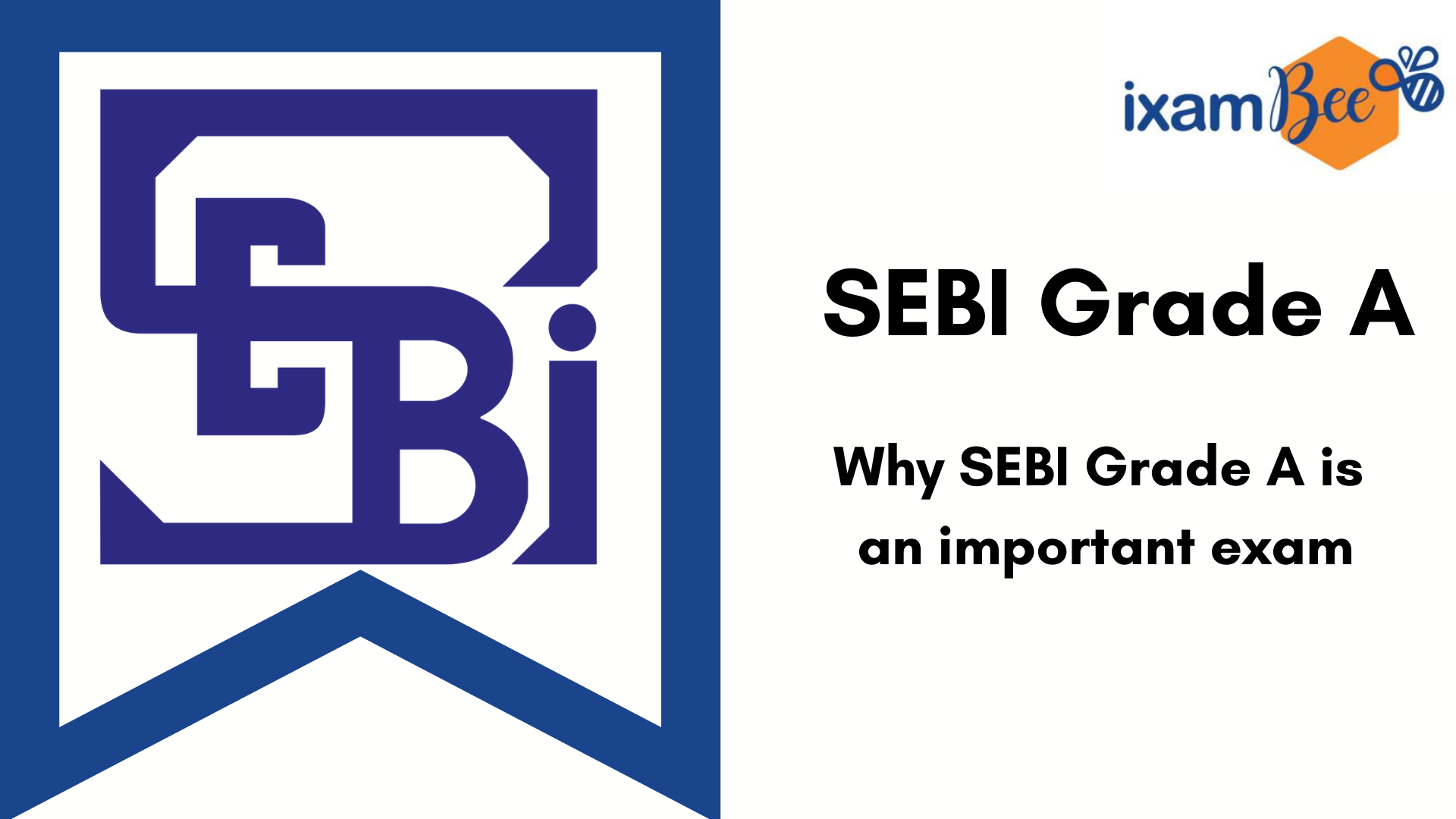 SEBI Grade A Details