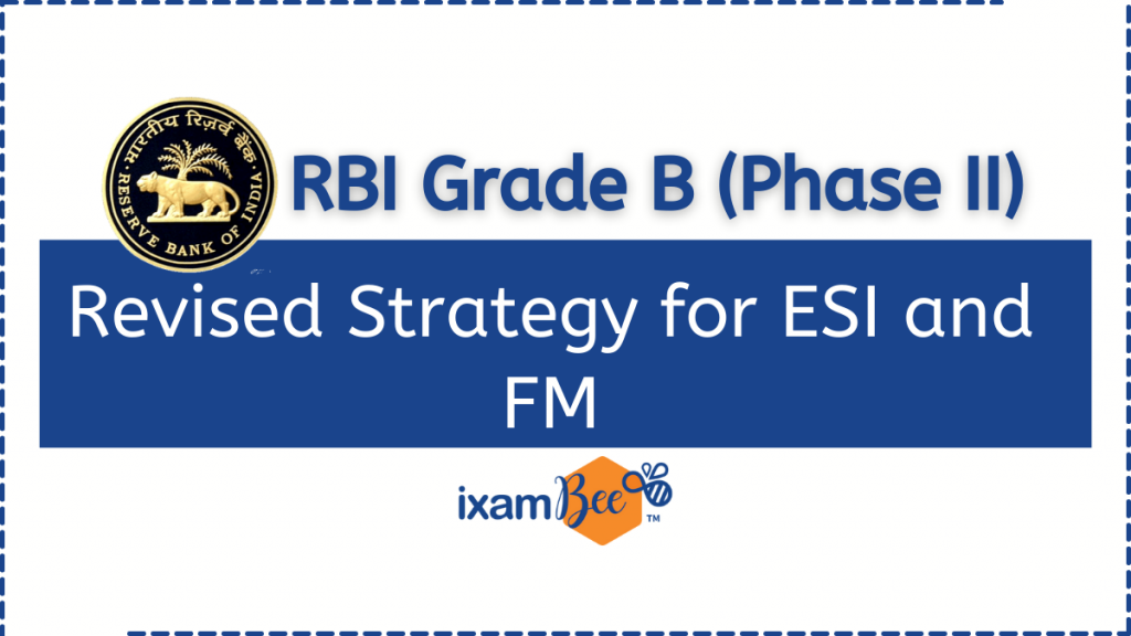 RBI Grade B 2021 ESI and FM