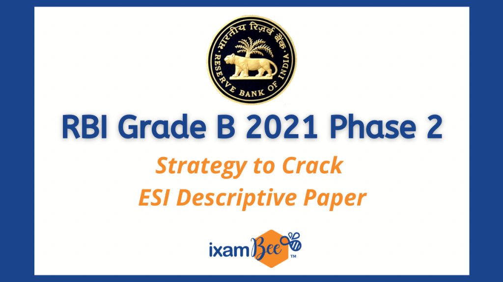 RBI Grade B 2021 Phase 2 ESI Descriptive