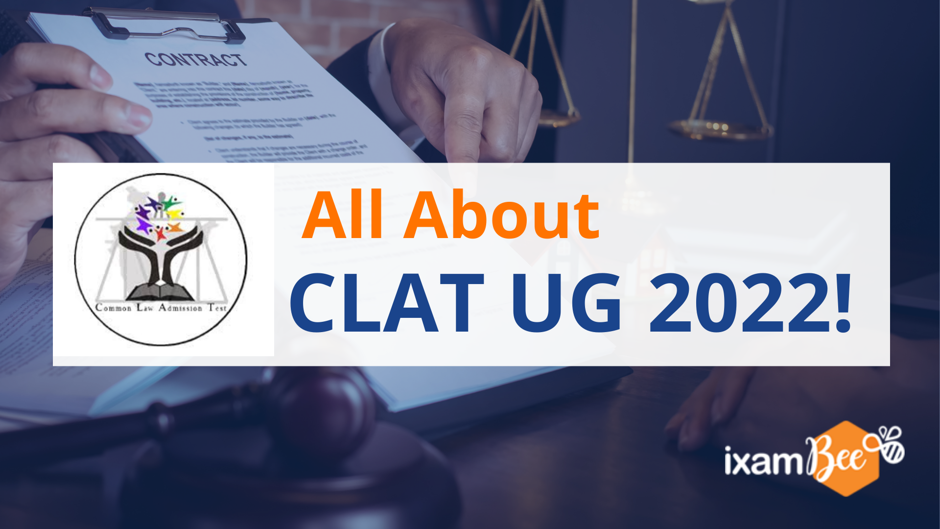All About CLAT UG 2022!