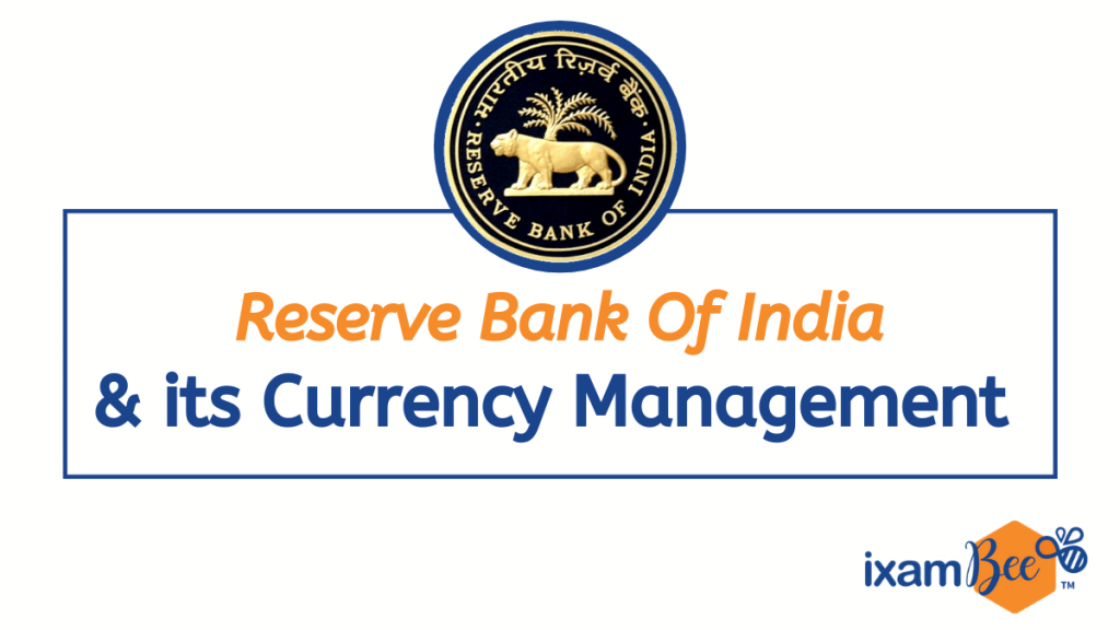 Reserve Bank of India: Currency Management