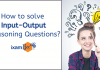 Input Output Reasoning questions