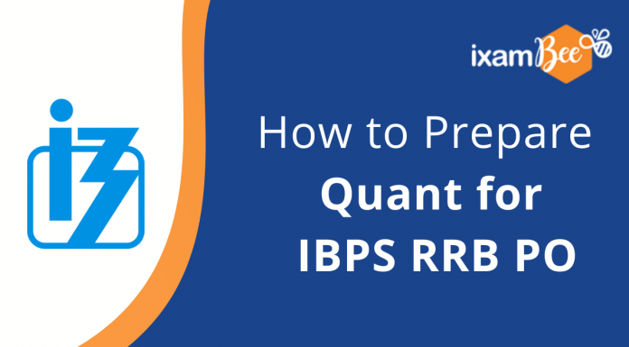 IBPS RRB PO 2021- How to Prepare for Quantitative Aptitude.