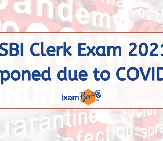 SBI Clerk Exam 2021 Postponed due to COVID-19