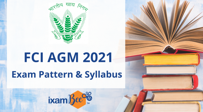 FCI AGM 2021: Exam Pattern and Syllabus.