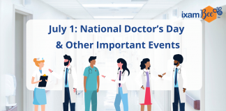 July 1: National Doctor’s Day and Other Important Events- National CA Day, GST Day.