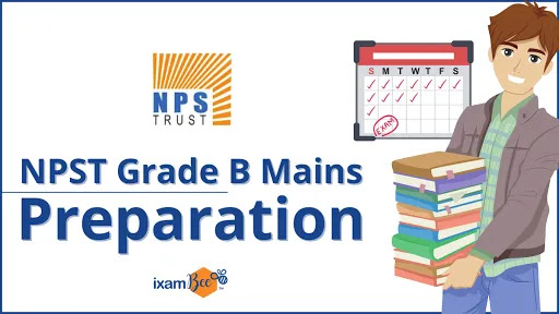 NPS Grade B Mains Preparation