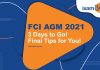 FCI AGM 2021: Last Minute Tips. Preparation Tips- Dos and Don'ts.